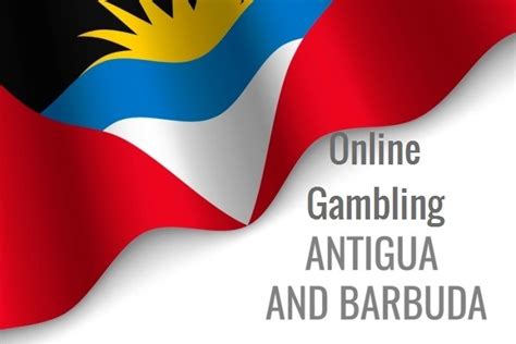 online gambling antigua and barbuda